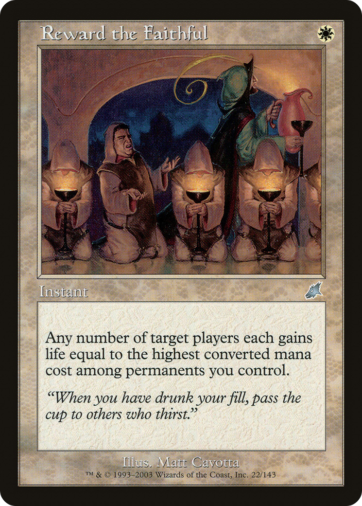 Reward the Faithful (SCG-022) - Scourge