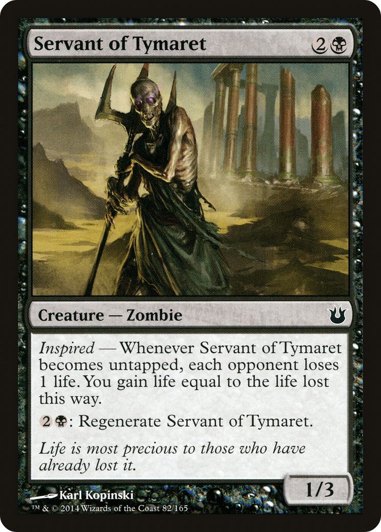 Servant of Tymaret (BNG-082) - Born of the Gods Foil