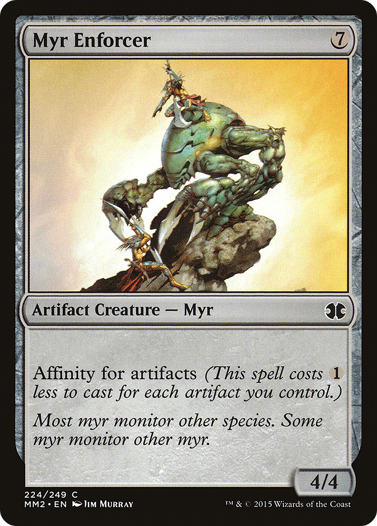 Myr Enforcer (MM2-224) - Modern Masters 2015 