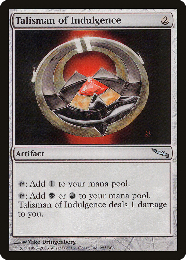 Talisman de l'indulgence (MRD-255) - Mirrodin Foil