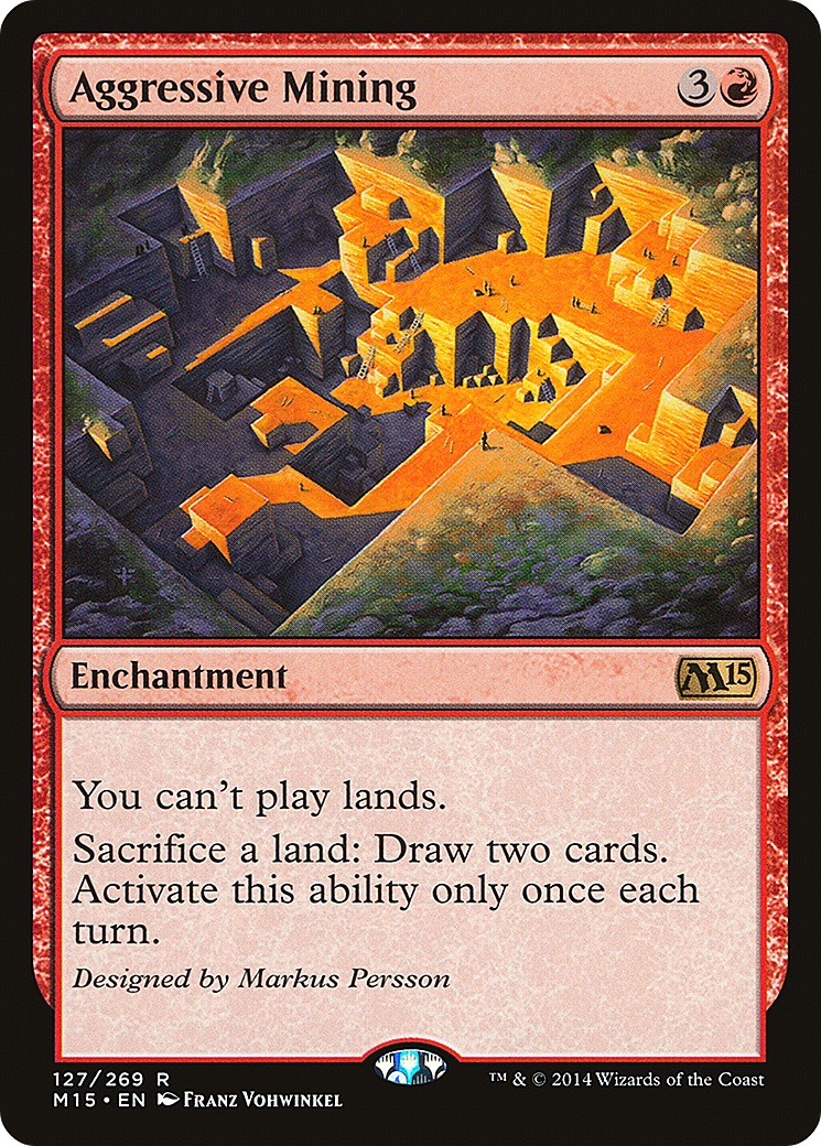 Aggressive Mining (M15-127) - Magic 2015 Foil