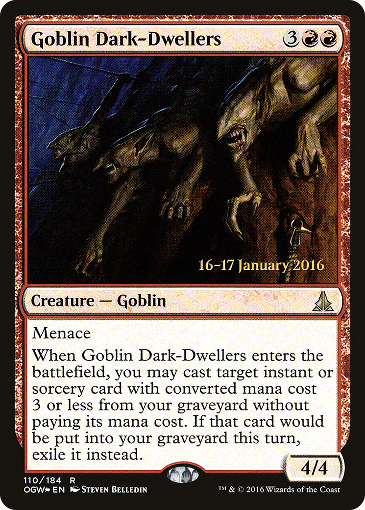 Goblin Dark-Dwellers (PRE-110) - Oath of the Gatewatch Promos Foil