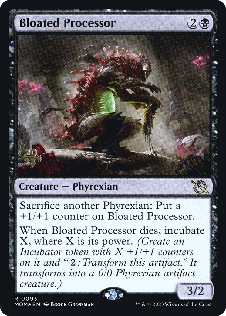 Bloated Processor (PRE-093) - March of the Machine Promos Foil
