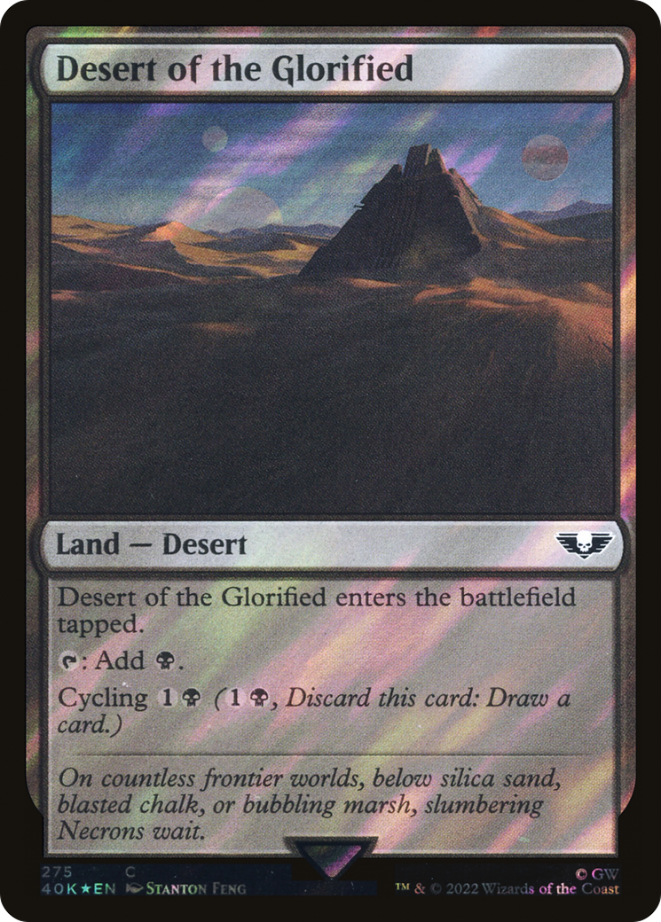 Desert of the Glorified (Surge Foil) (40K-275) - Warhammer 40,000 Commander Foil