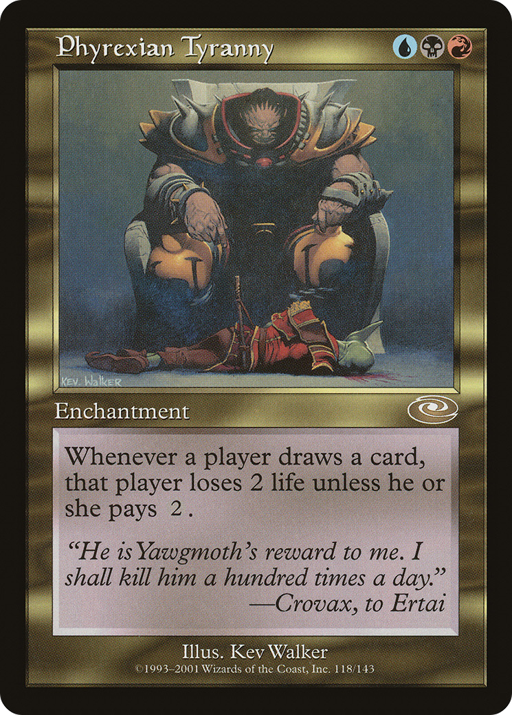 Tyrannie Phyrexiane (PLS-118) - Planeshift Foil 