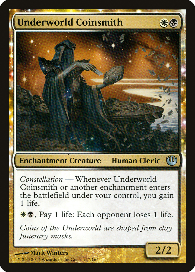 Underworld Coinsmith (JOU-157) - Voyage dans Nyx : (enchantement)