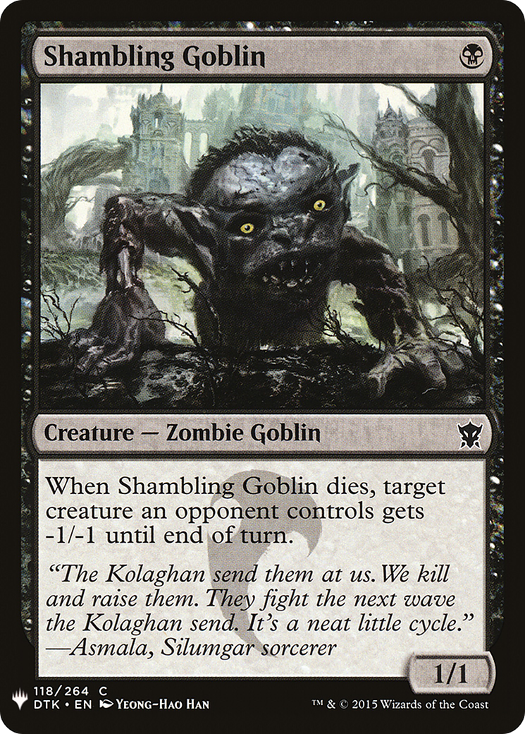 Shambling Goblin (LIST-DTK-118) - The List