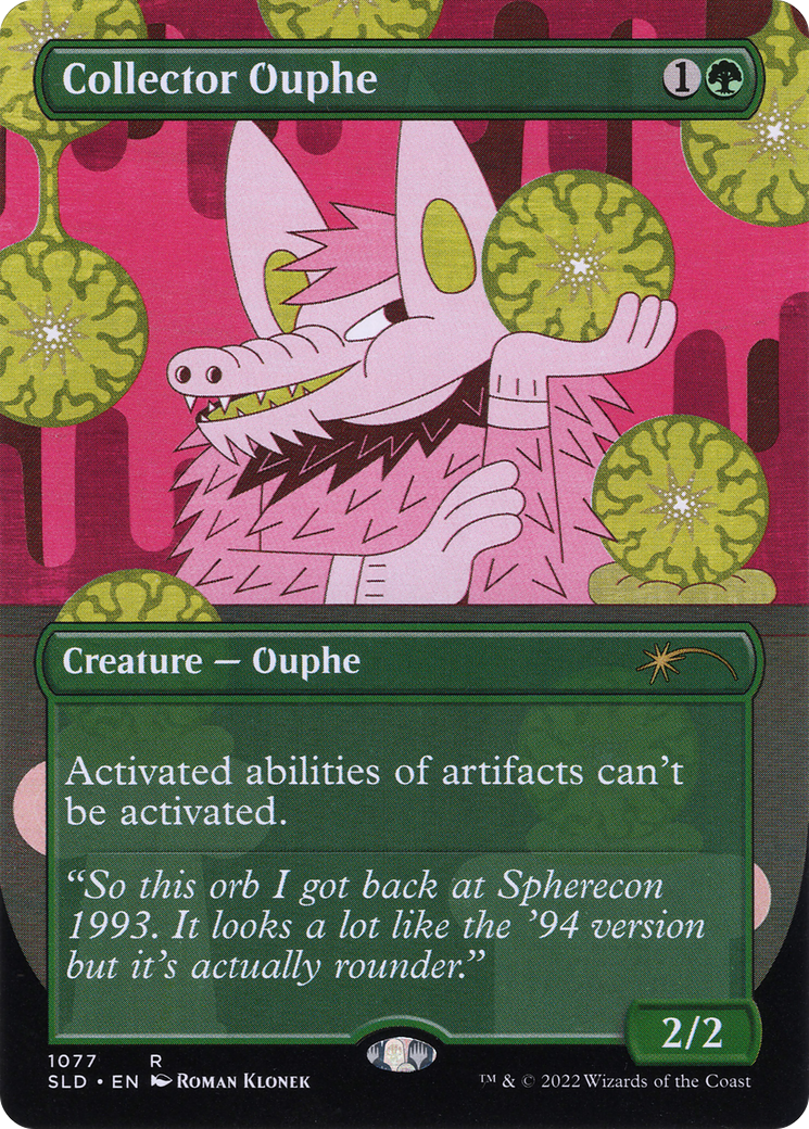 Collector Ouphe (SLD-1077) - Secret Lair Drop (Borderless) Foil