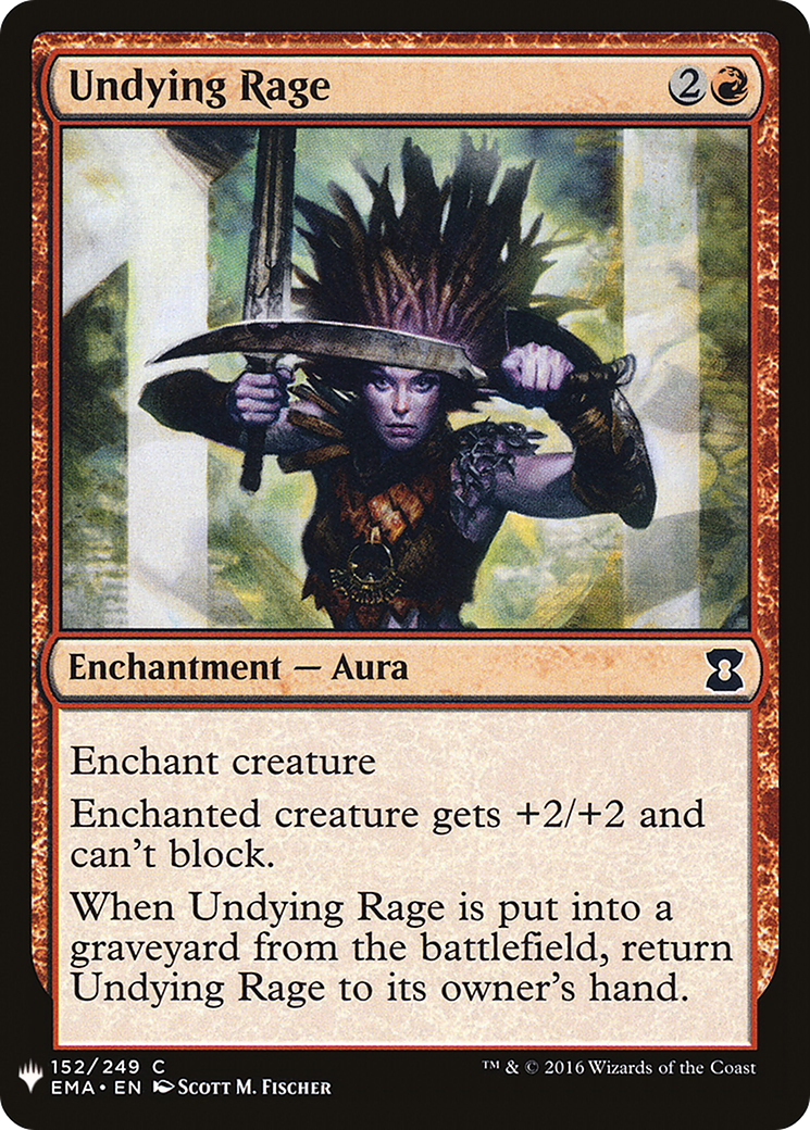 Undying Rage (LIST-EMA-152) - The List