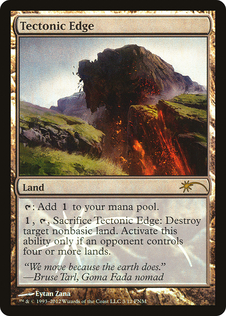Tectonic Edge (FNM-003) - Friday Night Magic 2012 Foil