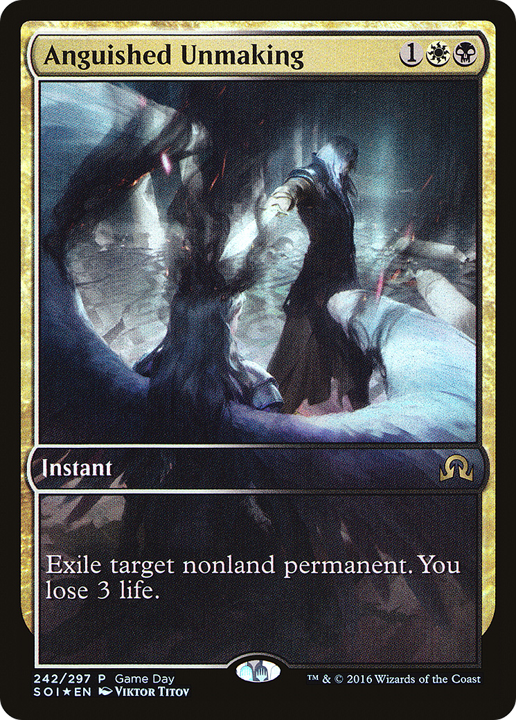 Anguished Unmaking (PSOI-242) - Promotions Shadows over Innistrad 