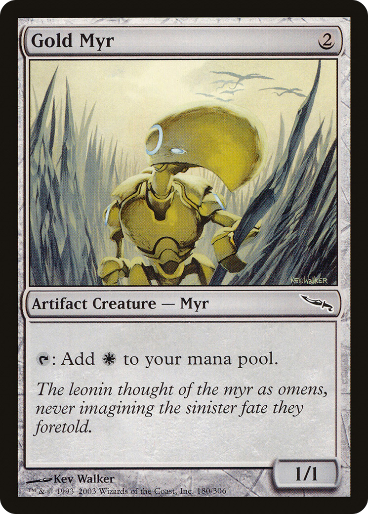 Myr d'or (MRD-180) - Mirrodin 