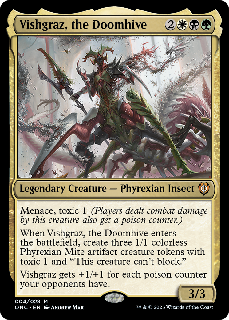 Vishgraz, la Ruche du Destin (ONC-004) - Phyrexia : Tous ne seront plus qu'un, commandant 