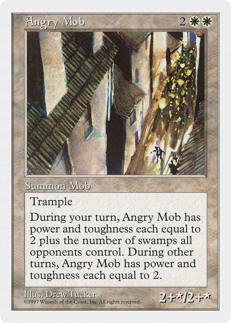 Angry Mob (5ED-) - Fifth Edition